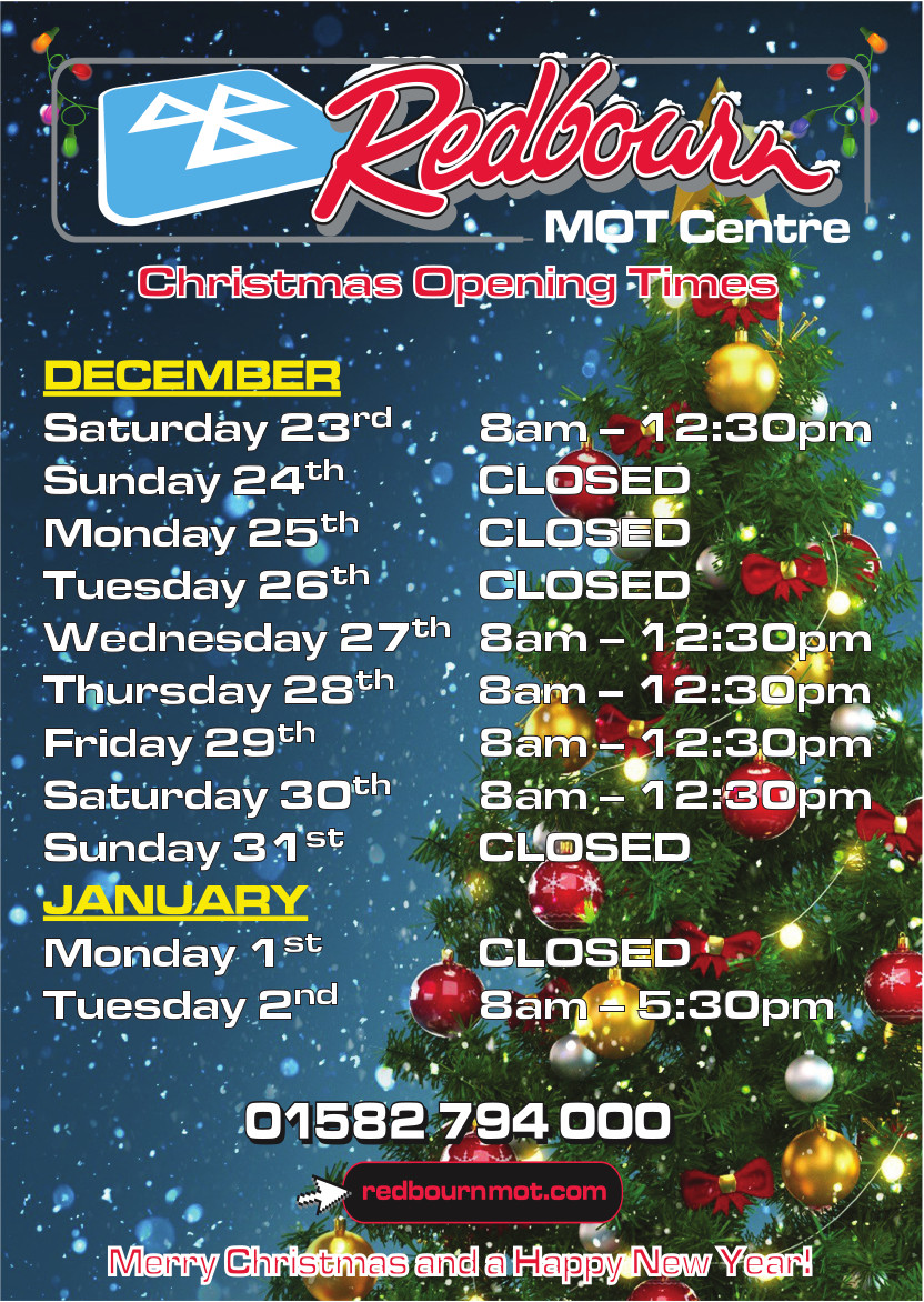 Redbourn MOT Xmas 2023 and New Year 2025 Opening Hours