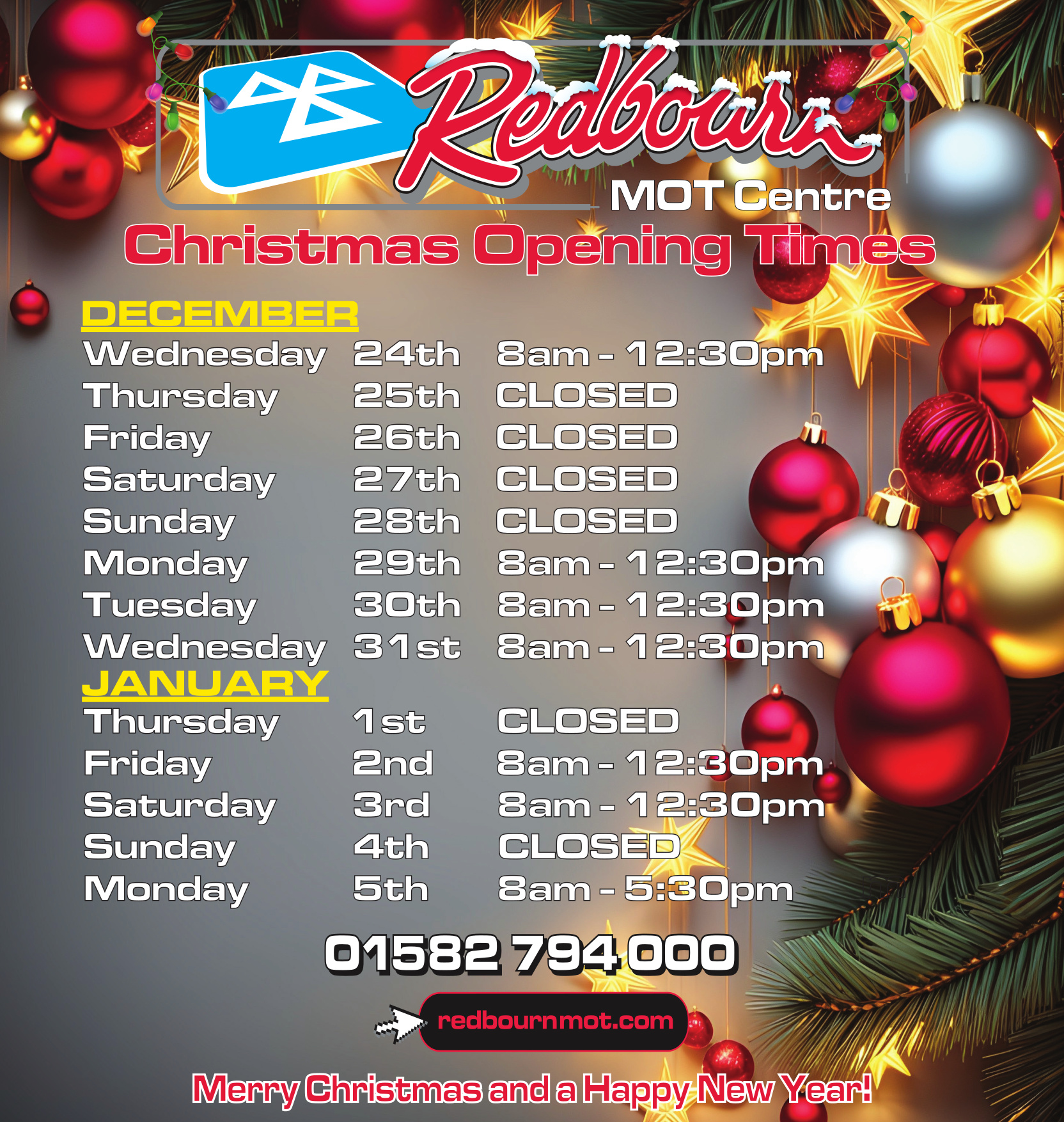 Christmas 2025 and New Year 2026
 Opening Times